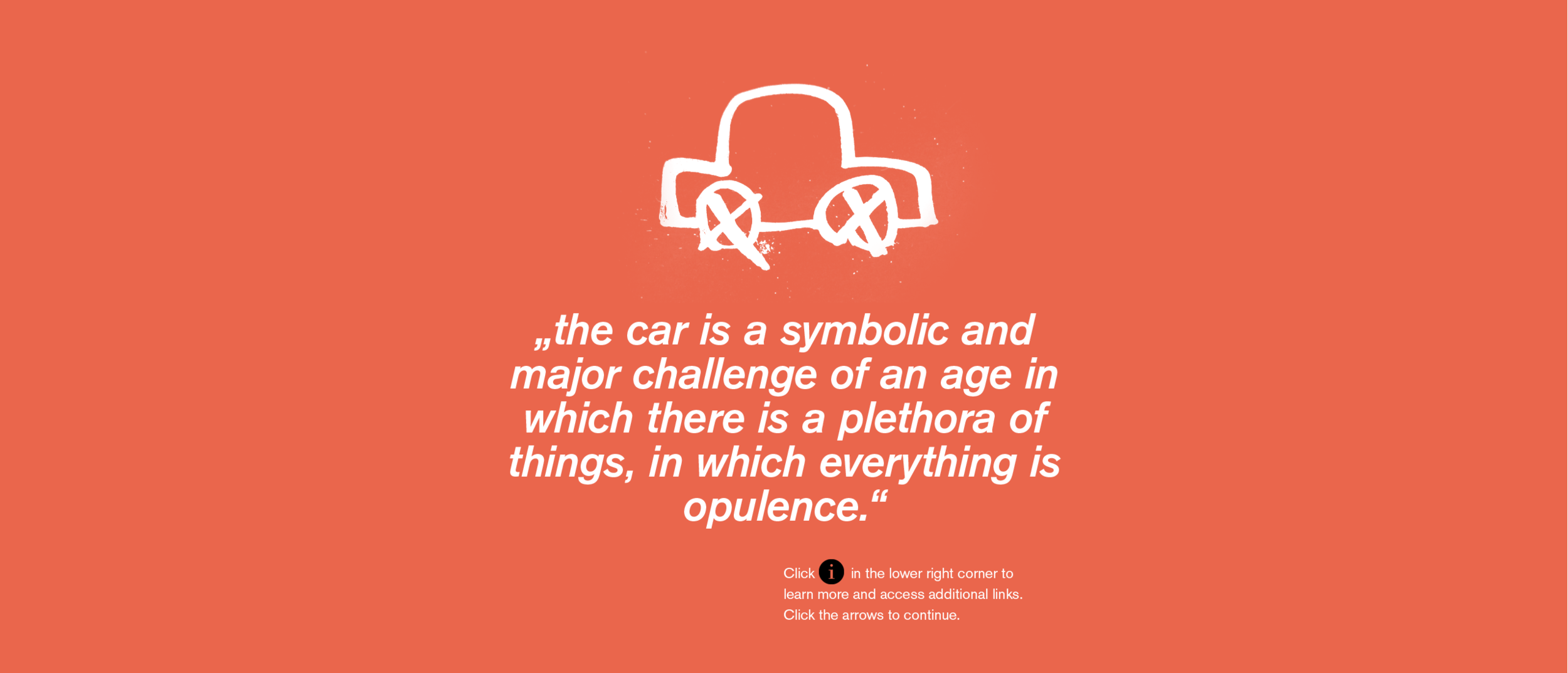 In April 2013 Toyota presented a conceptual vehicle that was realised with french designer and architect Jean-Marie Massaud. The Toyota MeWe is described as an 'anti-crisis' car, as a responsible approach to designing a rational, yet emotional an