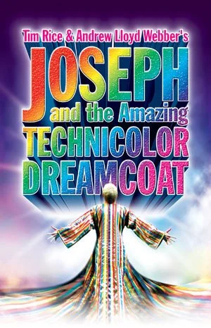 JOSEPH AND THE AMAZING TECHNICOLOR DREAMCOAT