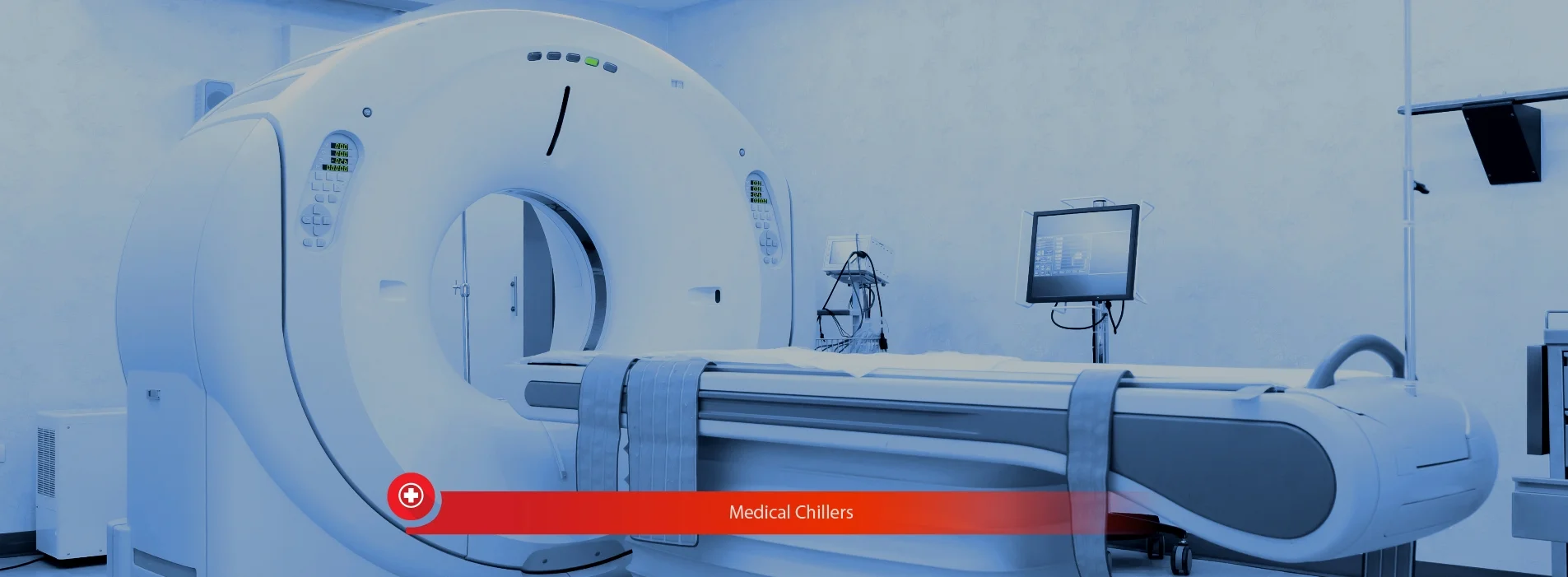   SAVING A LIFE IS A 24/7 JOB, AND OUR CHILLERS WILL KEEP IT THAT WAY     Learn More  