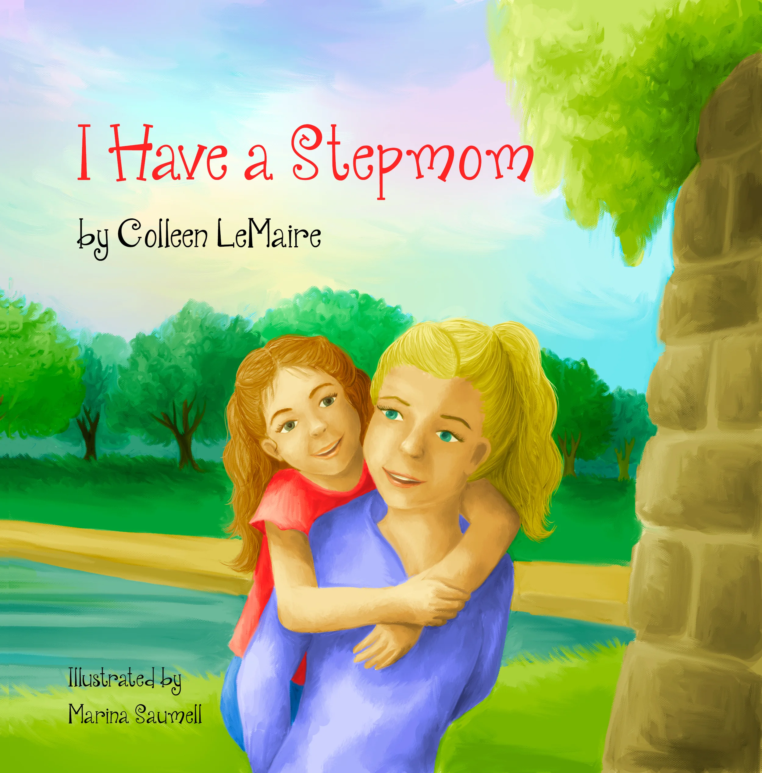 I Have a Stepmom