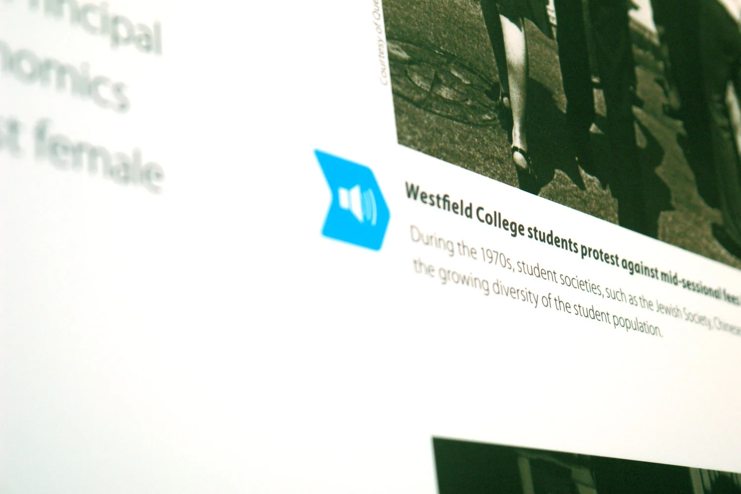 Interpretation panels are cross-linked to oral history listening posts throughout the exhibition