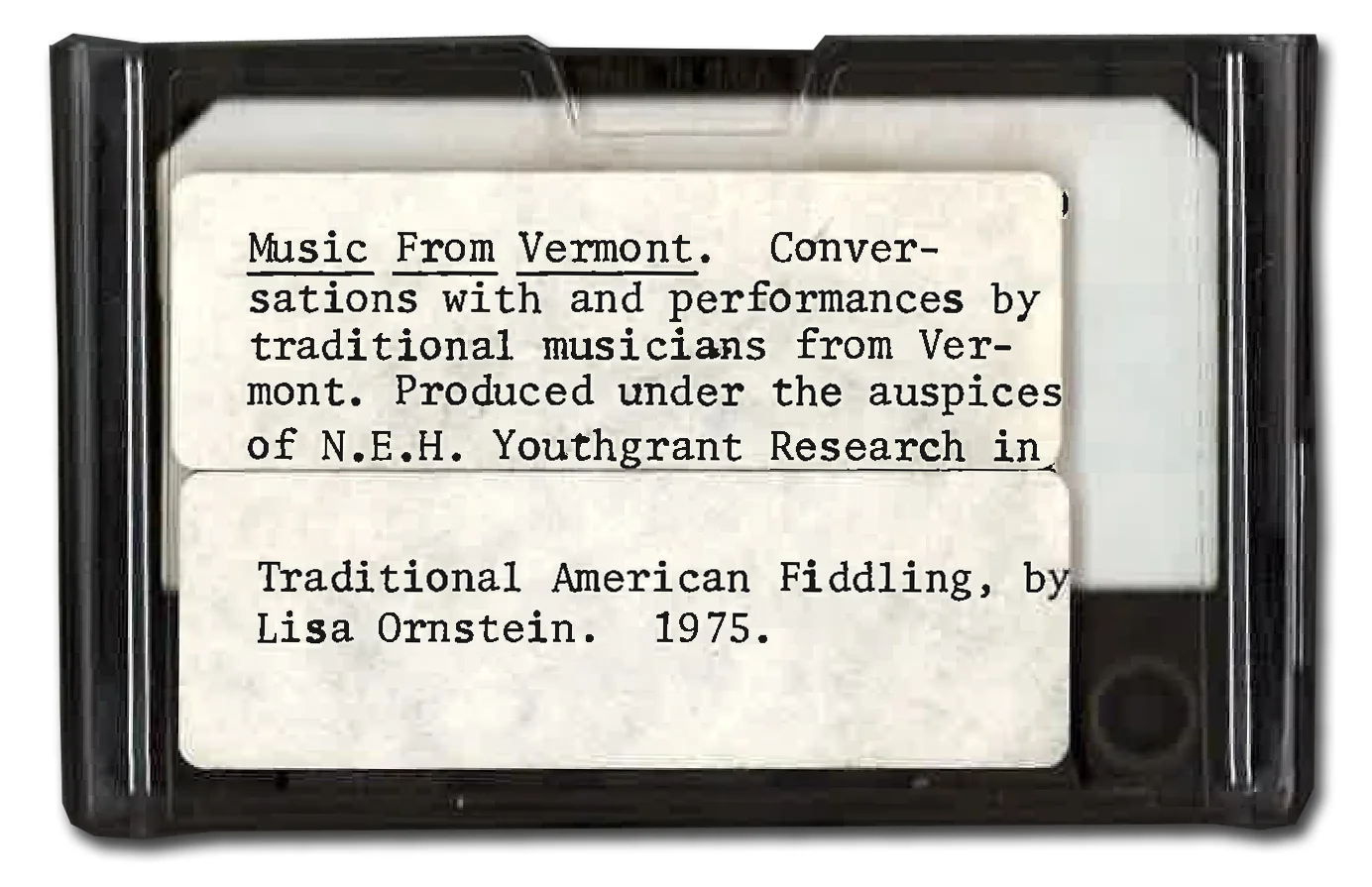 In an ongoing effort to digitize our archive, a recent noteworthy project included 20 cassette tape recordings with Franco-American fiddlers in VT. Above: Image of Cassette