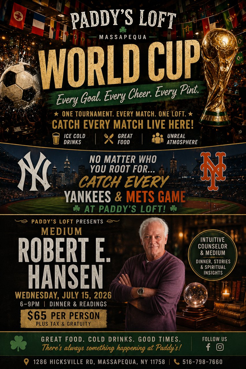 UPCOMING EVENTS AT PADDY'S LOFT!