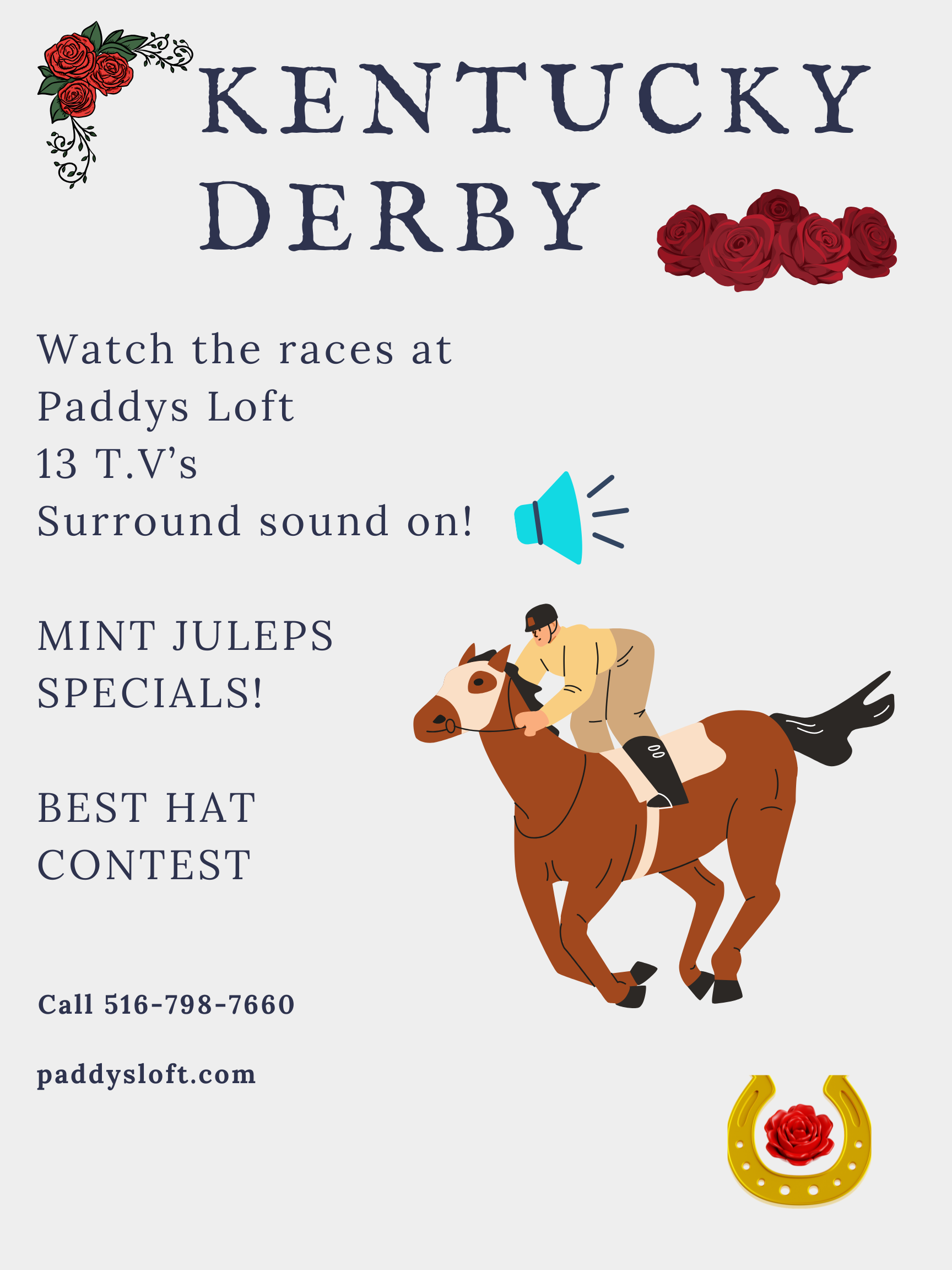 WATCH THE KENTUCKY DERBY AT PADDY'S LOFT