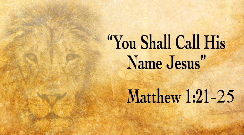 You Shall Call His Name Jesus