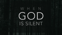 When God Is Silent
