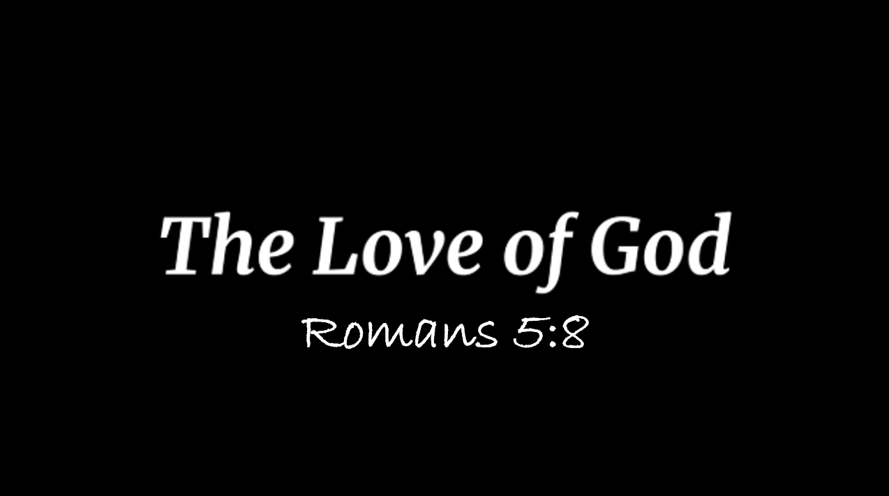 The Love of God