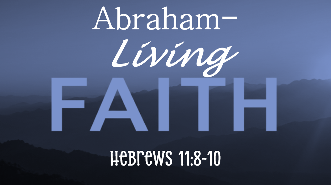 Abraham's Living Faith