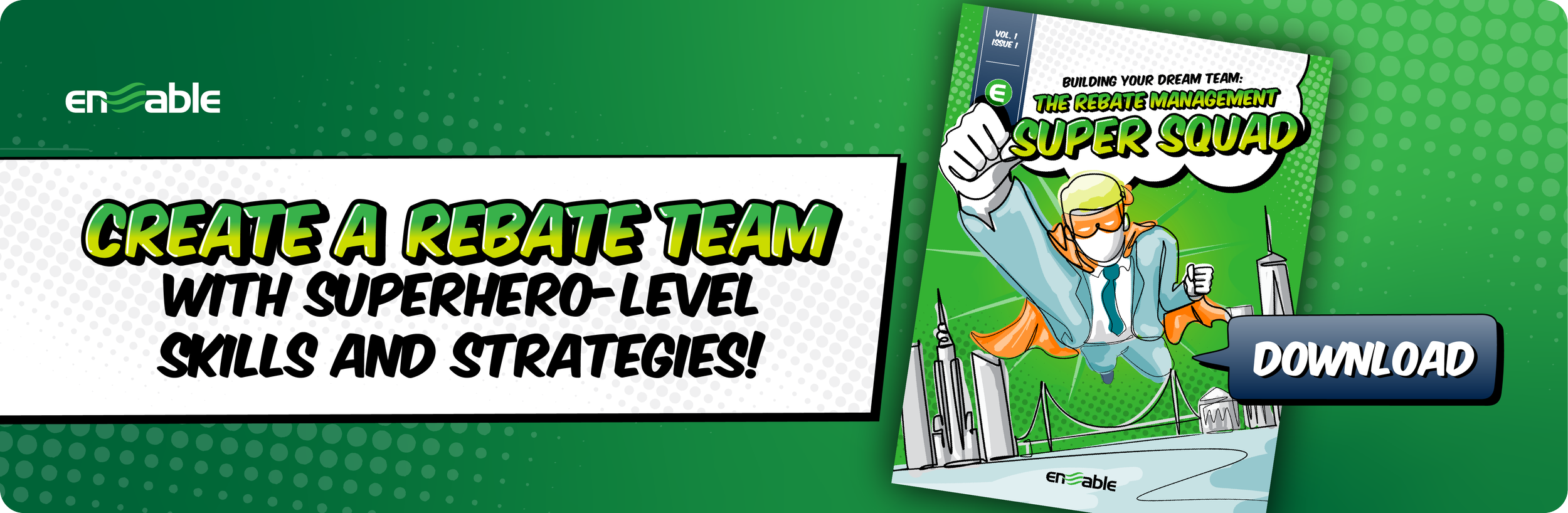 enable-building-rebate-mgmt-dream-team_email-banner-B-2750x900.png