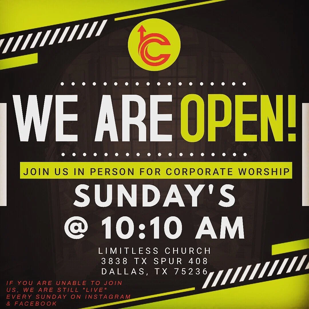 WE ARE OPEN‼️ Join us in person for corporate worship on Sundays @ 10:10 am at Limitless Church, 3838 TX Spur 408, Dallas, TX 75236 😷 masks are mandatory... See you there‼️ #limitlessfbr #weareopen #joinus #corporateworship