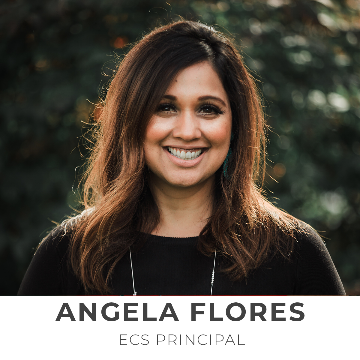 Angela Flores, ECS Principal