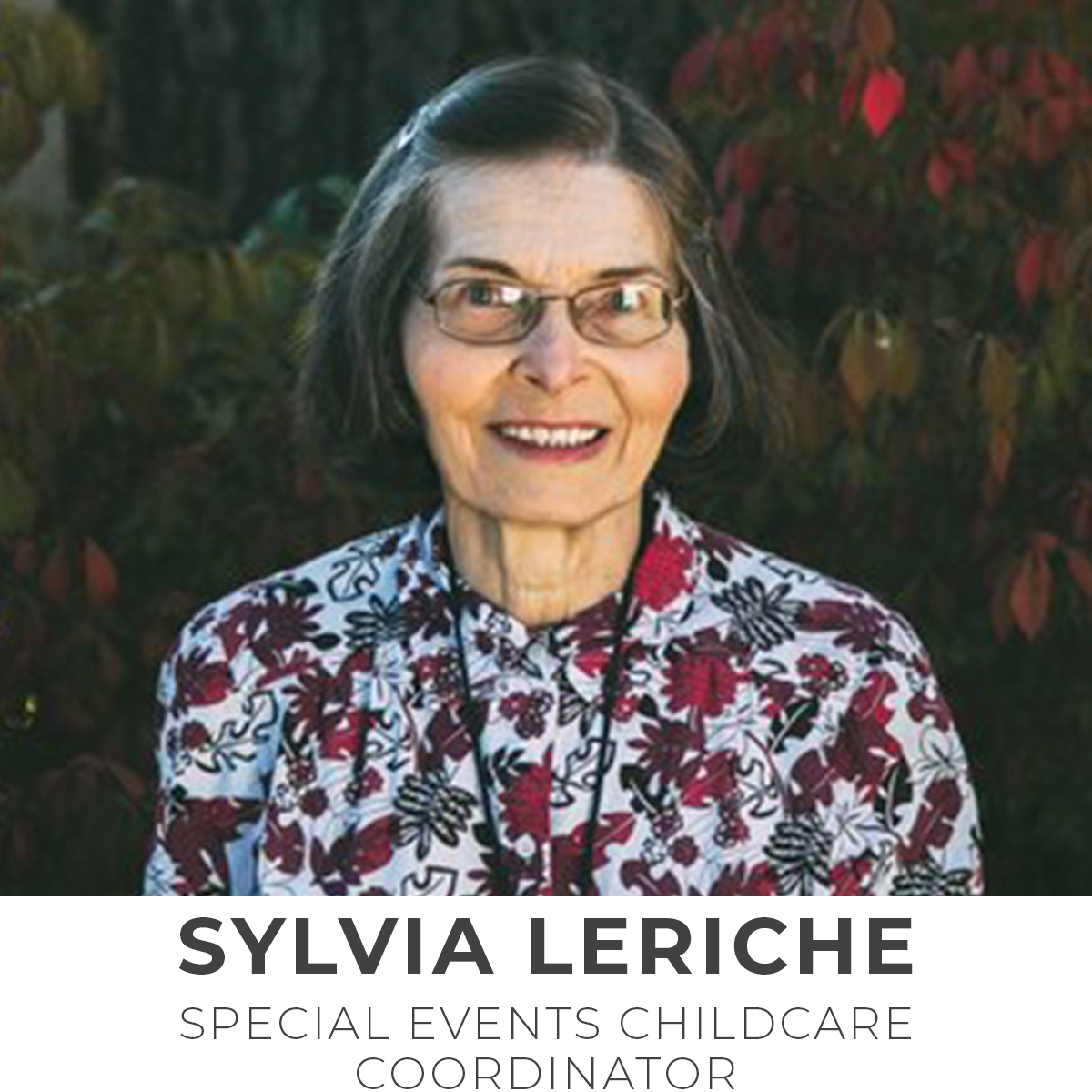 Sylvia Leriche, Special Events Childcare Coordinator