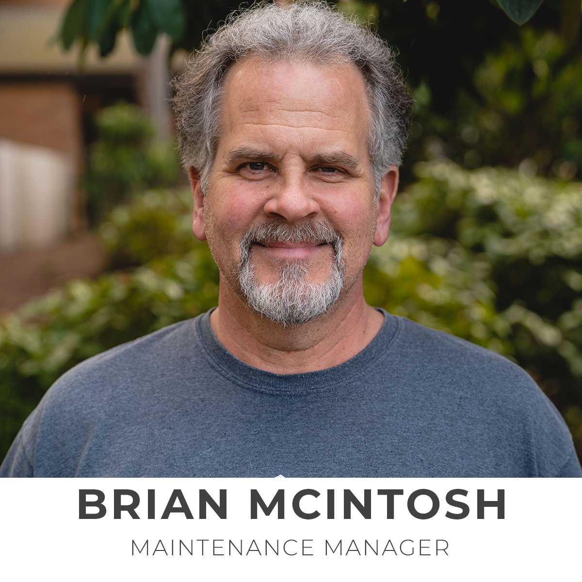 Brian McIntosh, Maintenance Manager