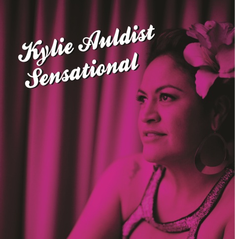 107. Kylie Auldist - 'sensational' digital single (independent) 2015