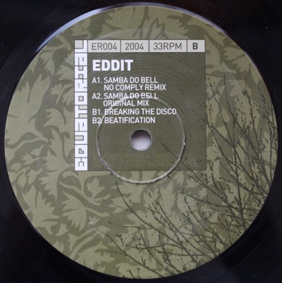 12. eddit ‘Samba Do Bell’ (No Comply Remix) Equatorial 12” ER-004 (Equatorial) 2004