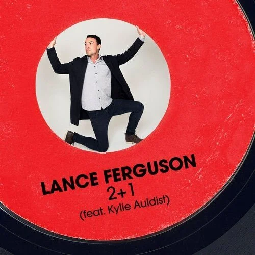 122. lance ferguson - 2+1 feat. kylie auldist digital single (Warner) AUS 2017