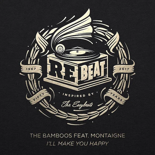 126. the bamboos - i’ll make you happy (feat. montaigne)/rebeat ep digital single (bmg) AUS 2017