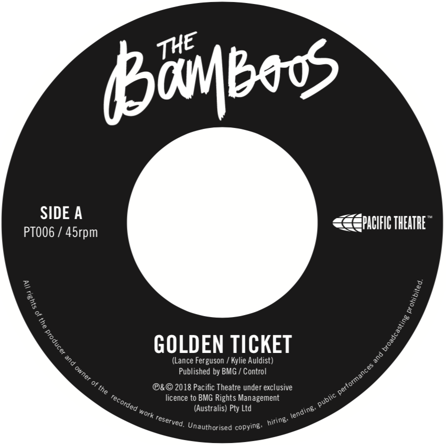 129. the bamboos - ‘golden ticket’/’work to do (live at cherry bar)’ 7” single (pacific theatre/bmg) AUS 2018