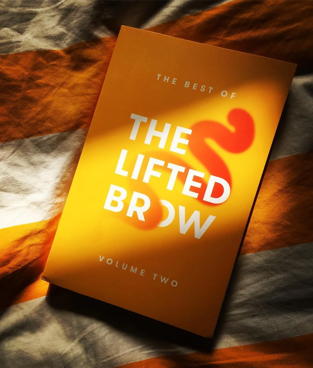 Out now:  The Best of The Lifted Brow: Volume Two