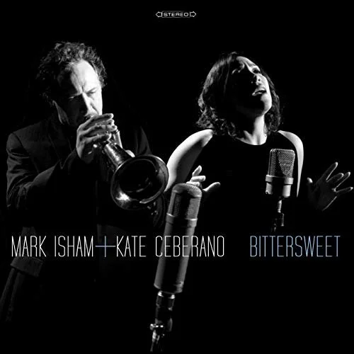 Bittersweet - Kate Ceberano &amp; Mark Isham / Album (2009)