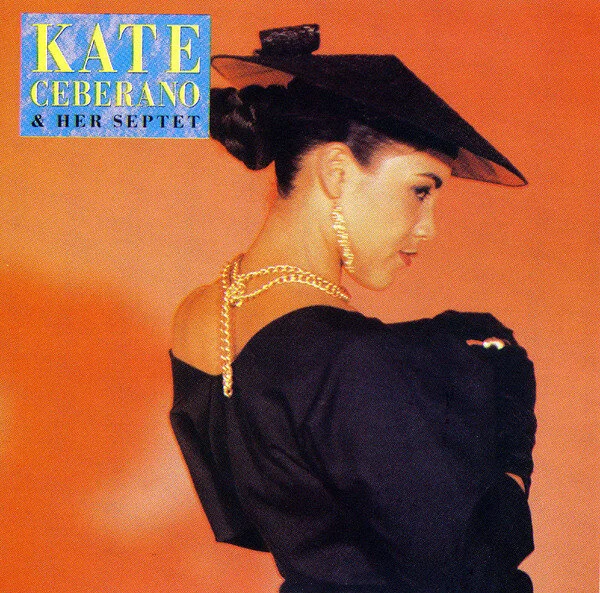Kate Ceberano &amp; Her Septet / Live Album (1987)