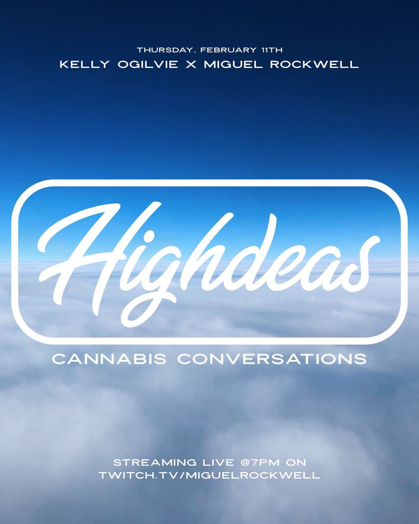 NEW SHOW ALERT!!! 🚨 Tonight Thursday 2/11/21 @digikelly &amp; @miguelrockwell explore #HIGHDEAS. Come Thru for some Cannabis Conversations, Science and Laughs! Twitch.tv/miguelrockwell