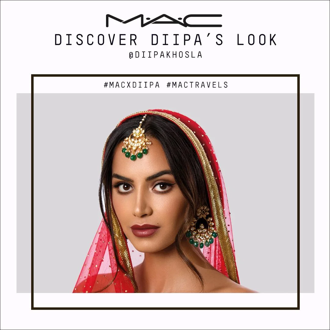 MAC - Diipa Wedding Campaign