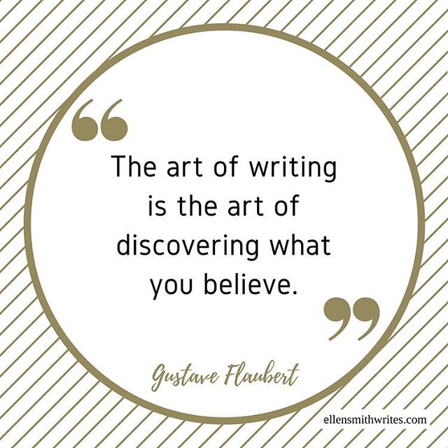 A writing #quote for #motivationmonday:
&ldquo;The art of writing is the art of discovering what you believe.&rdquo;&mdash;Gustavo Flaubert

#twitter
