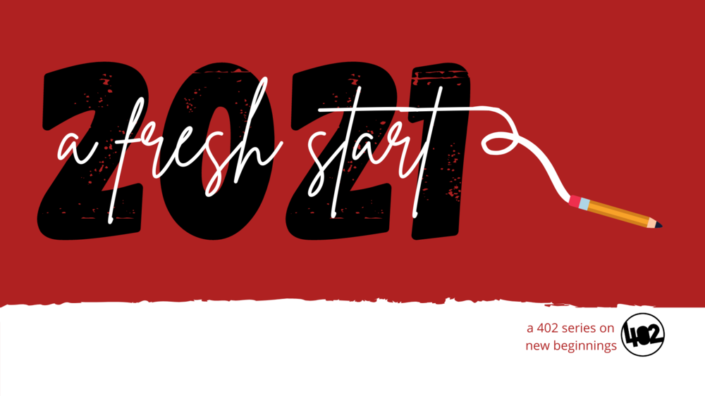 402 | A Fresh Start - Slide.png