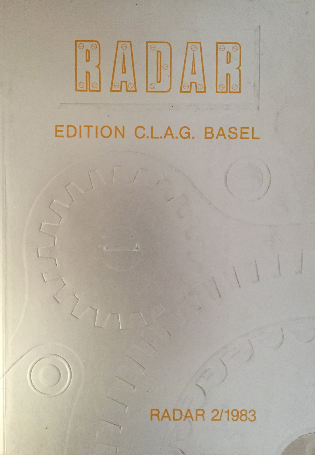 RADAR C.L.A.G. BASEL 1983
