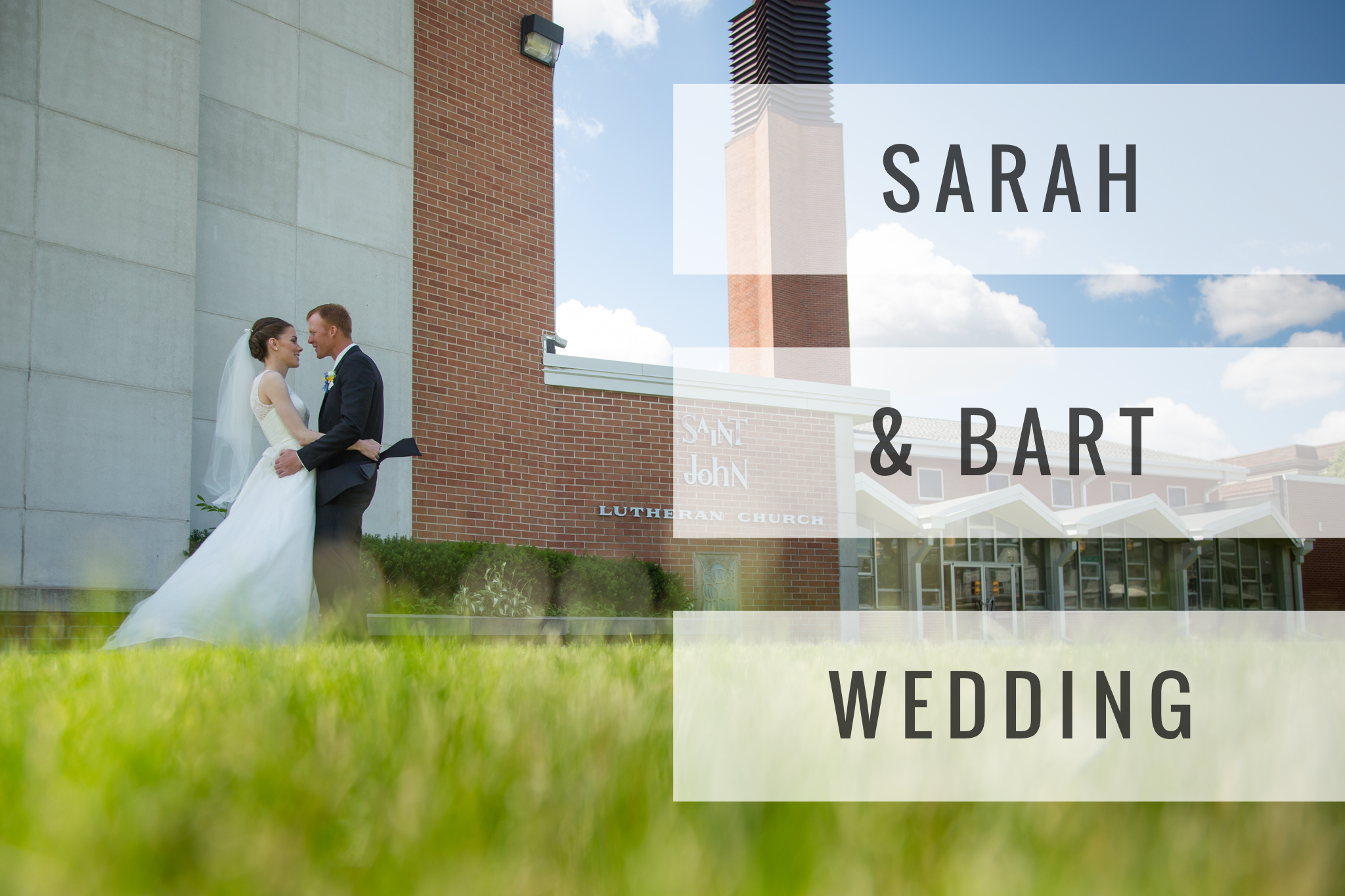 love | sarah & bart wedding
