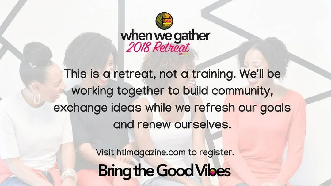 When We Gather Retreat
