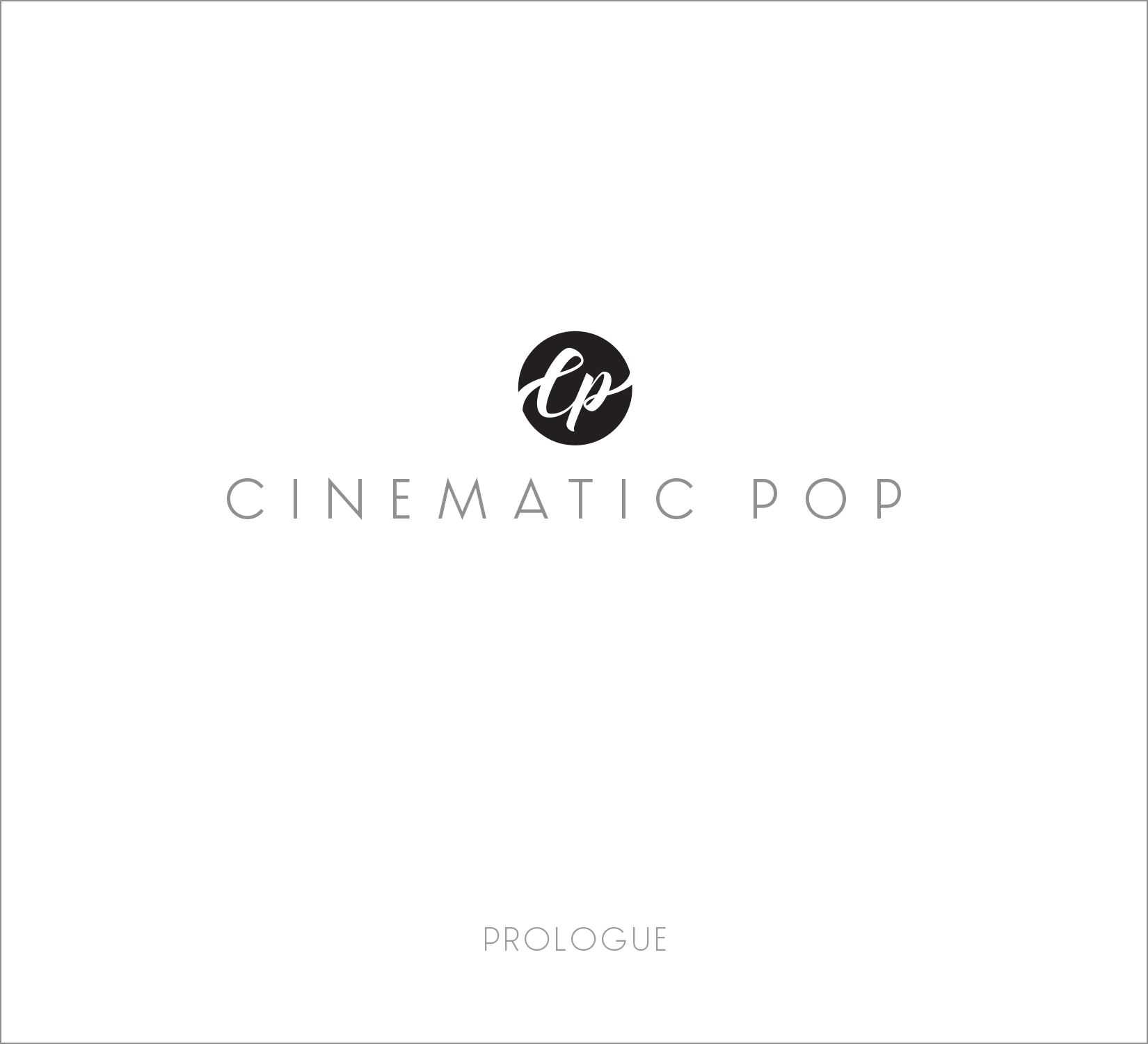 Cinematic Pop - Prologue