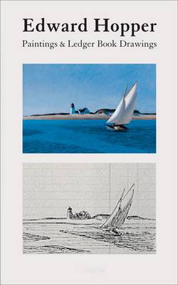 Edward Hopper: Paintings and Ledger Book Drawing