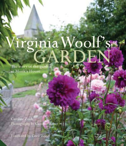 Caroline Zoob: Virginia Woolf's Garden