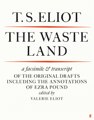 The Waste Land edited by Valerie Eliot