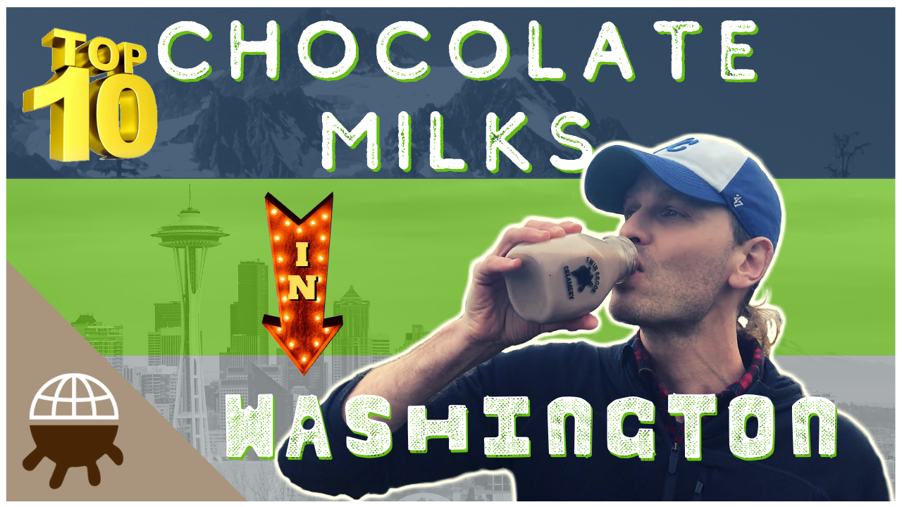 Top 10 Chocolate Milks in Washington State