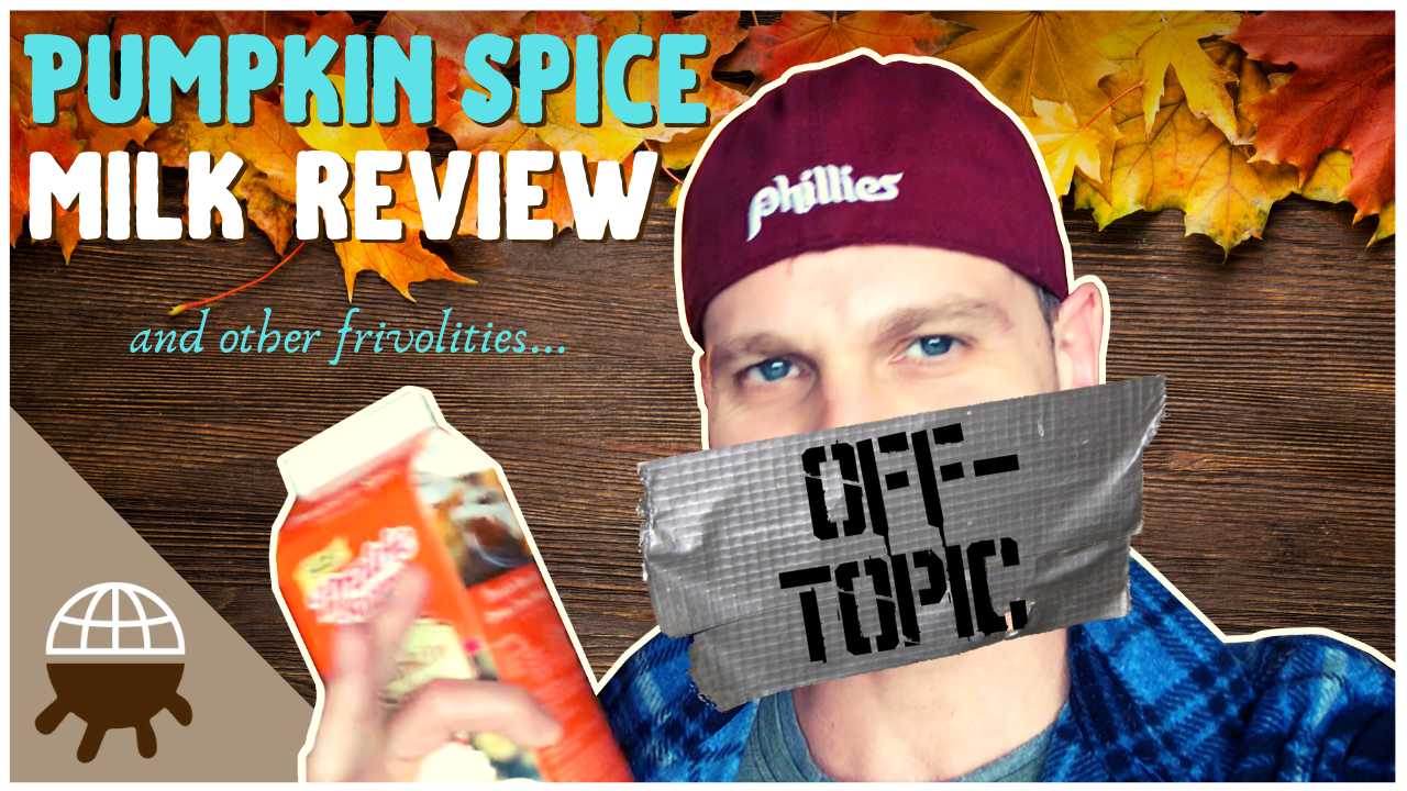 Off Topic: Pumpkin Spice Milk Review