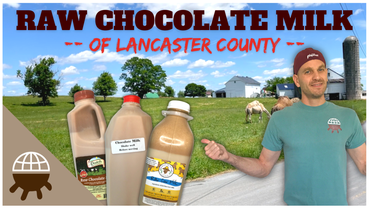 VB#183: The Raw Chocolate Milks of Lancaster County