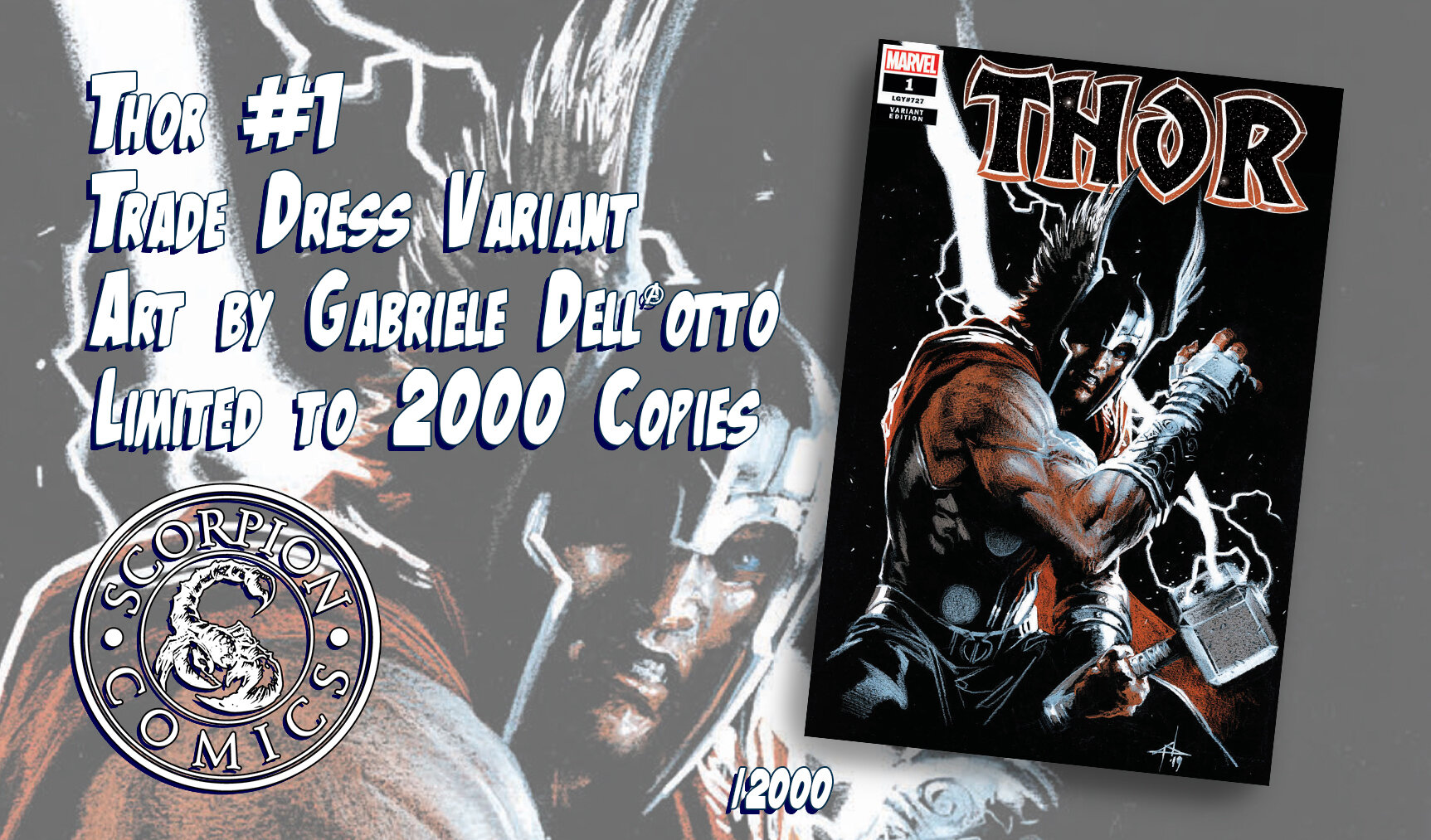 Thor #1 Gabriele Dell’Otto Variant Exclusive LE Marvel Scorpion Mint COA