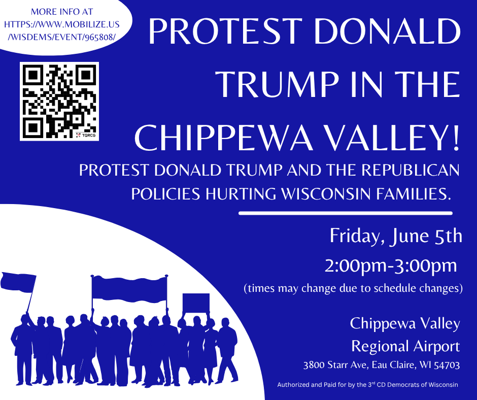 Protest Donald Trump in the Chippewa Valley