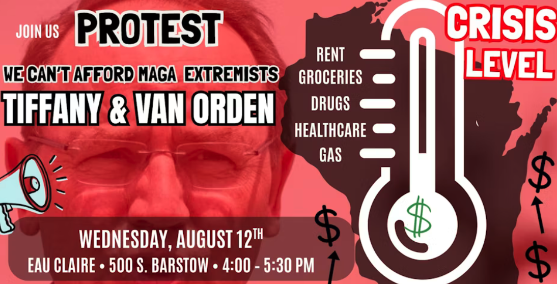 Rally: We can't Afford MAGA Extremists Tiffany &amp; Van Orden in Eau Claire
