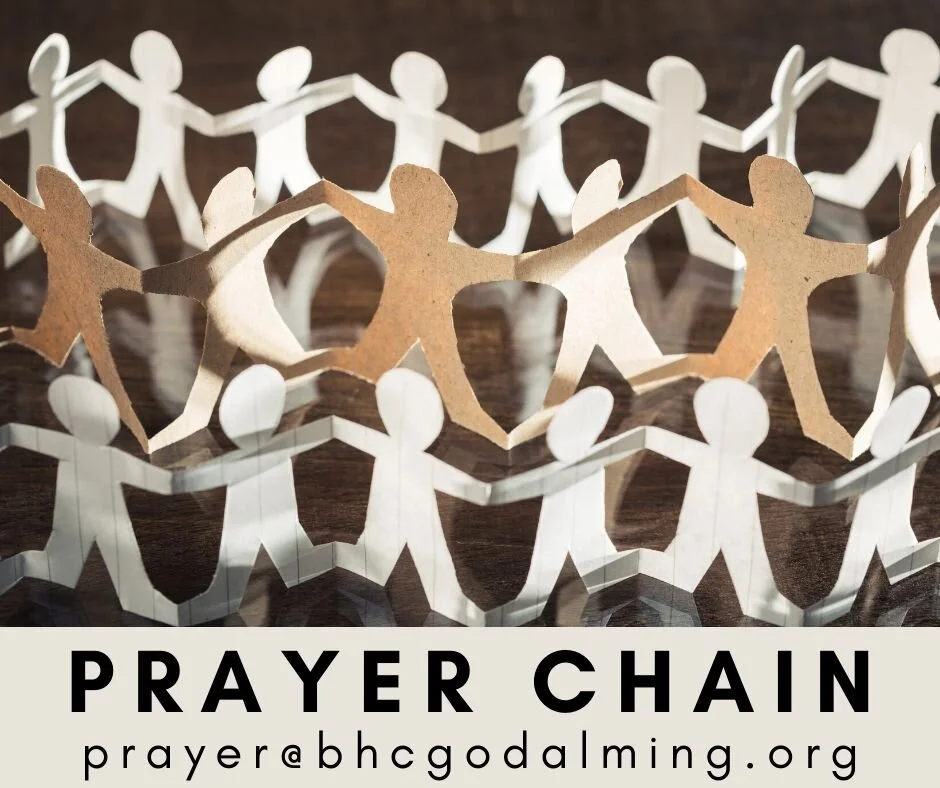  Busbridge&Hambledon Church are committed to praying for the needs of our church family and the wider community. A team of people pray regularly for individual needs, all of which are treated as completely confidential.  If you have a prayer request for yourself or for someone you know, why not e-mail us at  prayer@bhcgodalming.org . 