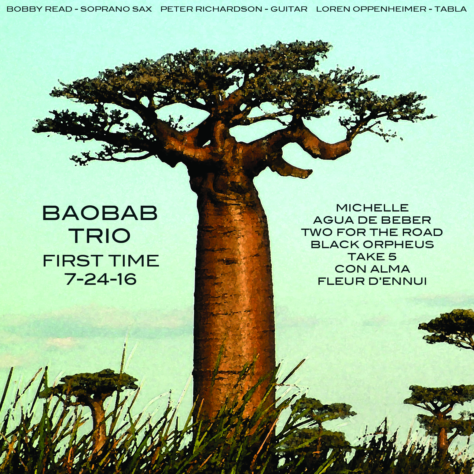 Baobab Trio - First Time 7-24-16