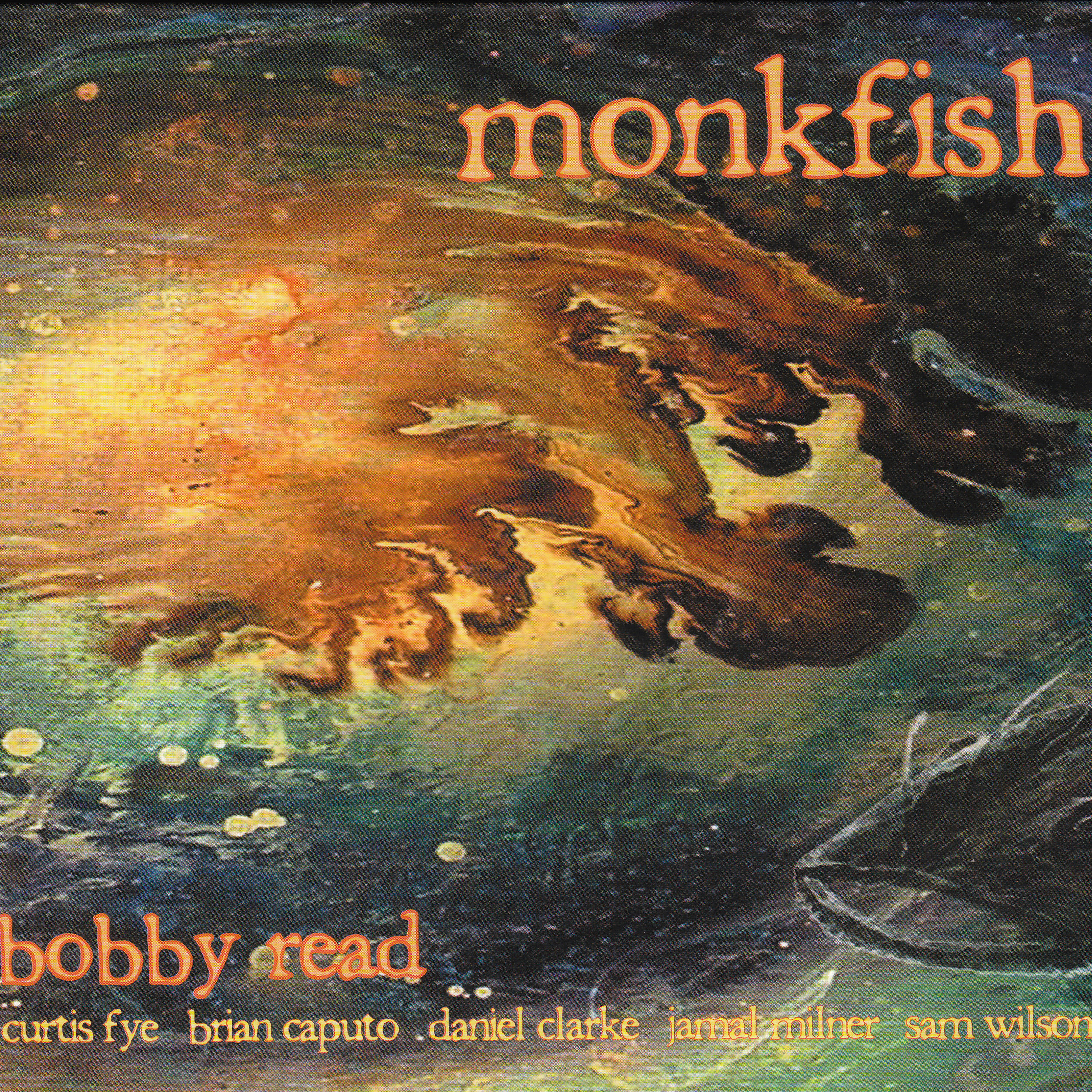 Bobby Read - Monkfish