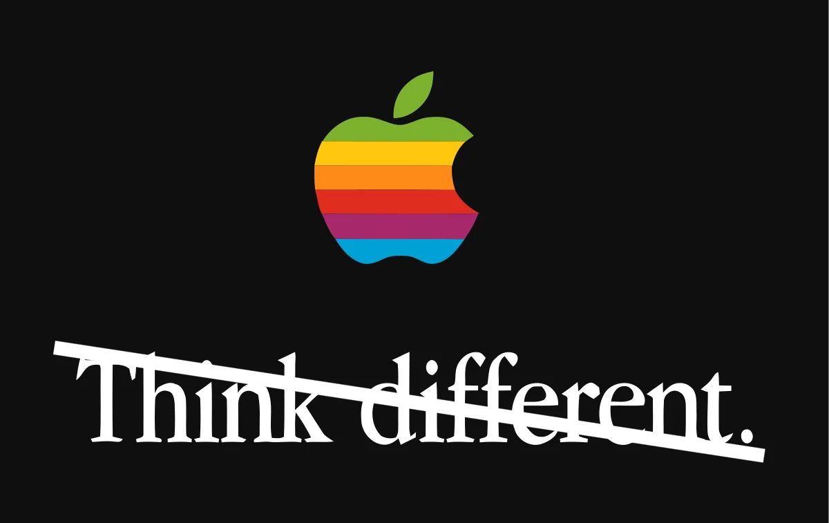 Think Different, Unless You’re Apple