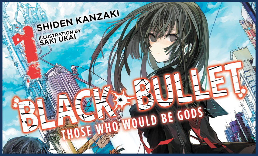 Black Bullet Shiden Kanzaki Manga Volume 1-4 (End) English Version Comic New