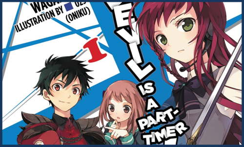 The Devil is a Part Timer (anime review)