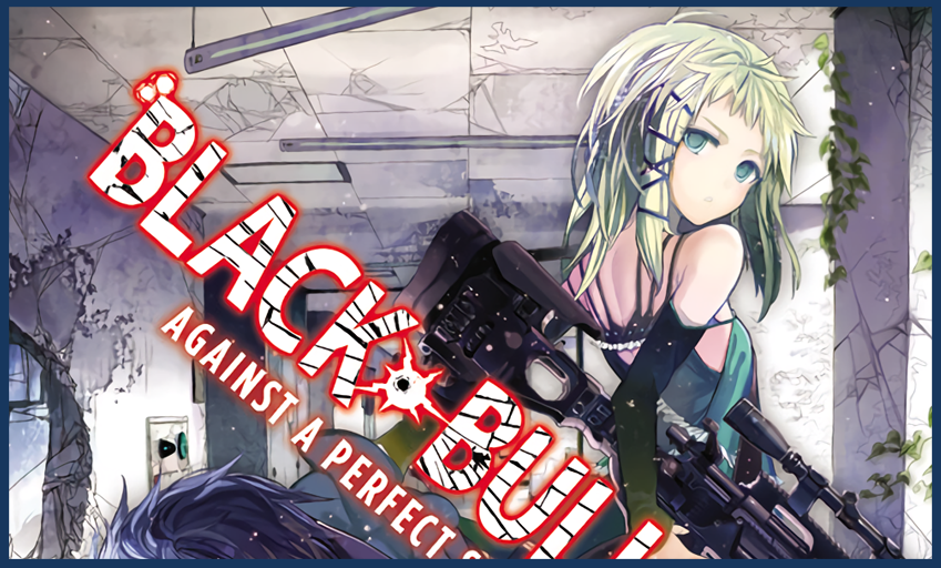 Black Bullet Vol. 2: Against A Perfect Sniper - Light Novel Review