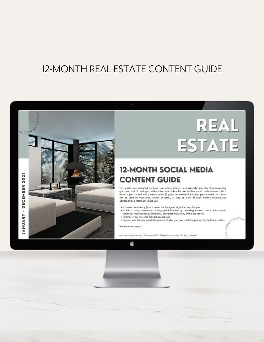 12-Month Real Estate Social Media Content Guide — Onyx Communications |  Brand Marketing For Real Estate + Hospitality
